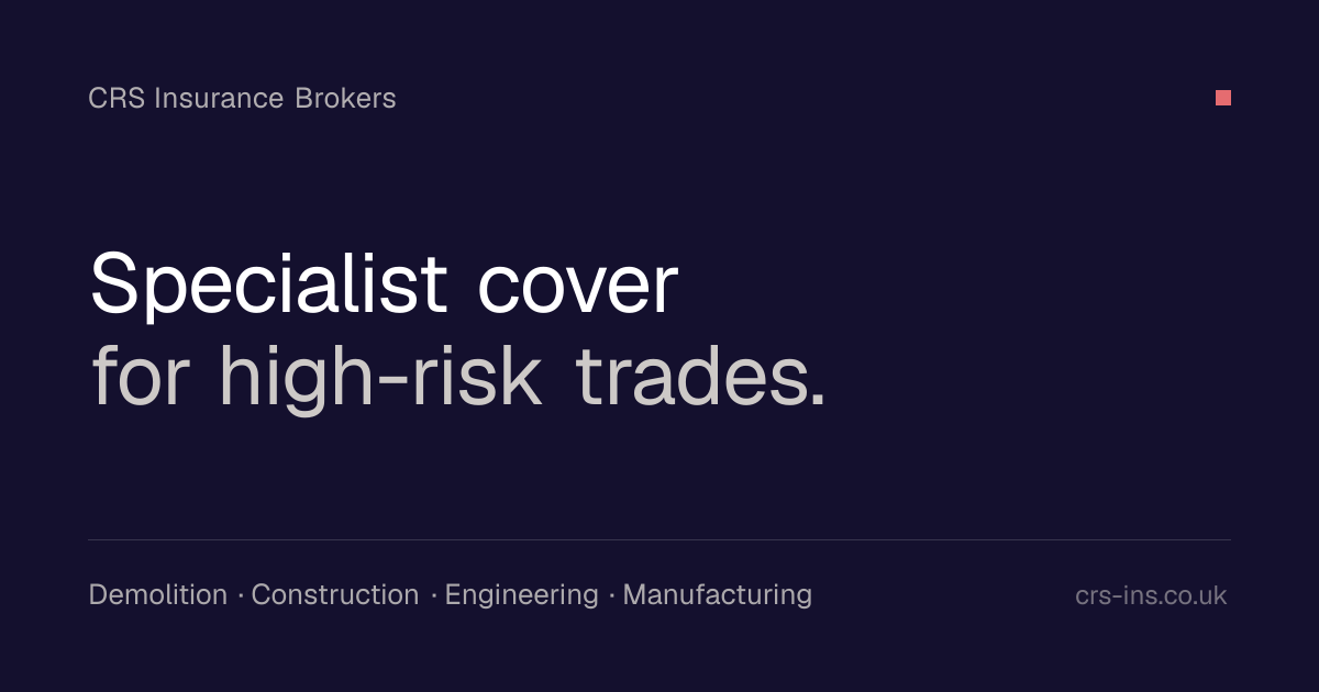 CRS Insurance Brokers — Specialist cover for high-risk trades ...